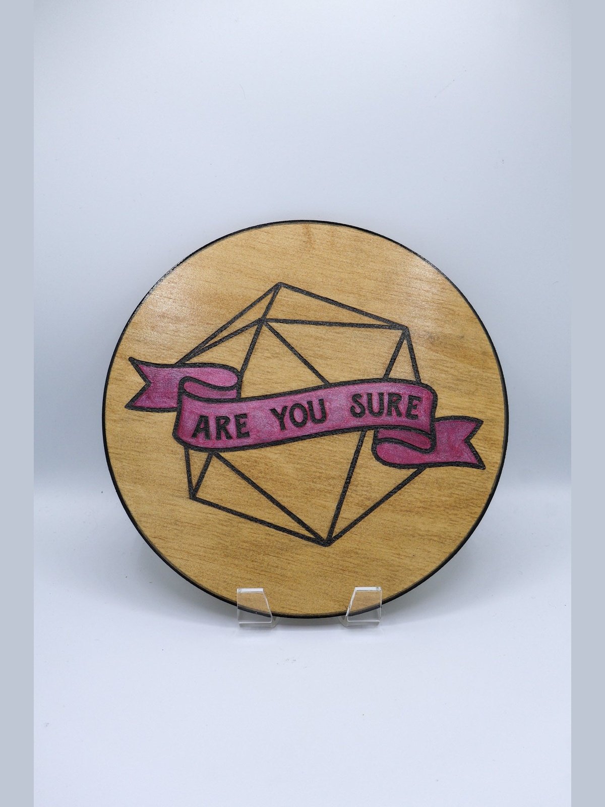 Are You Sure Dice Decorative Plaque