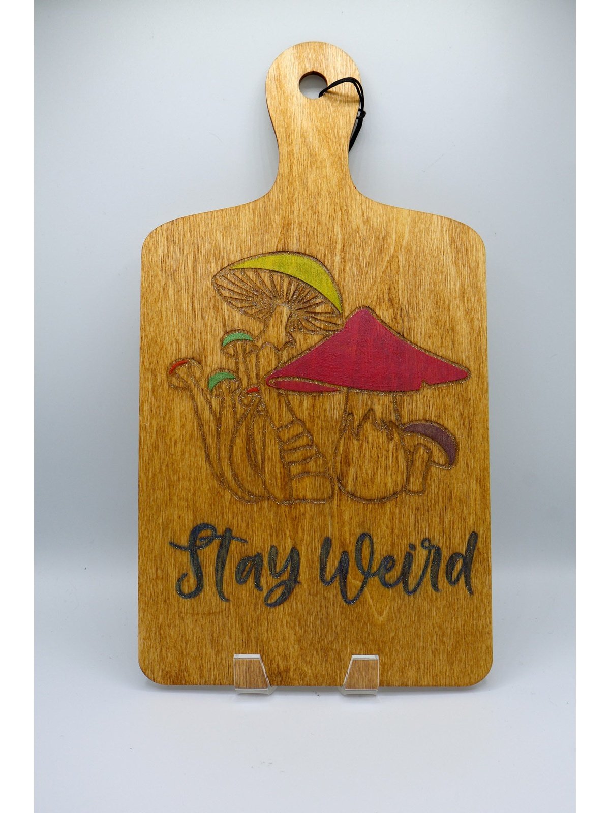 Stay Weird Mushroom Decorative Cutting Board